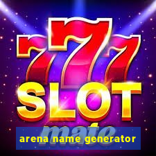 arena name generator